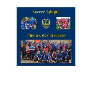 Soccer Adapté Phénix des Rivières